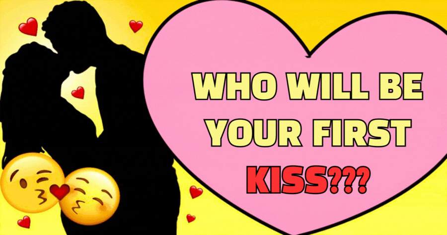 Who Will Be Your First Kiss In 2024?