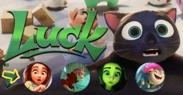 Which ‘Luck’ Movie Character Will Bring You The Biggest Lucky Charm?